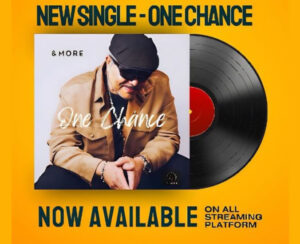 Once Chance by & More (Out Now)